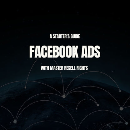 Mastering Facebook Ads Guide