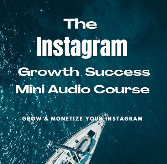 The Instagram Growth Audio Course